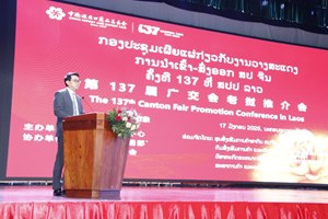 ຈະຈັດງານວາງສະແດງສິນຄ້າ ຄັ້ງທີ 137 ທີ່ກວາງໂຈ ສປ ຈີນ