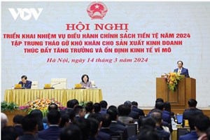 ນາຍົກຫວຽດນາມ ເປັນປະທານກອງປະຊຸມການບໍລິຫານນະໂຍບາຍເງິນຕາປີ 2024