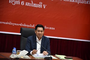 ອົງຄະນະພັກ ຫສນຍ ດຳເນີນກອງປະຊຸມຄົບຄະນະບໍລິຫານງານພັກ ຄັ້ງທີ 6 ສະໄໝທີ V