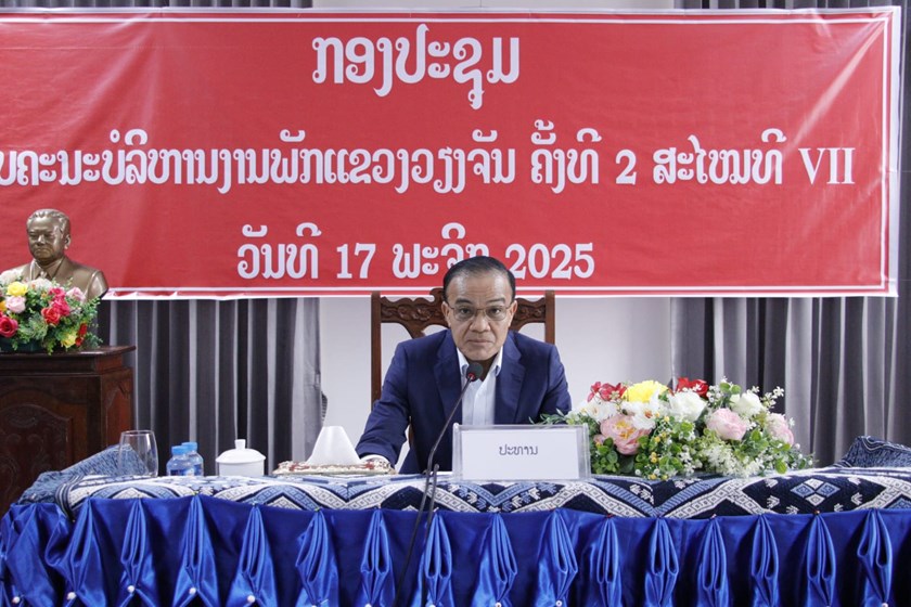 ຄະນະບໍລິຫານງານພັກແຂວງວຽງຈັນ ຈັດກອງປະຊຸມຄົບຄະນະຄັ້ງທີ 2 ສະໄໝທີ Vll.