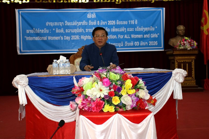 ເມືອງໄຊຍະບູລີ ປາຖະກະຖາວັນແມ່ຍິງສາກົນຄົບຮອບ 116ປີ.