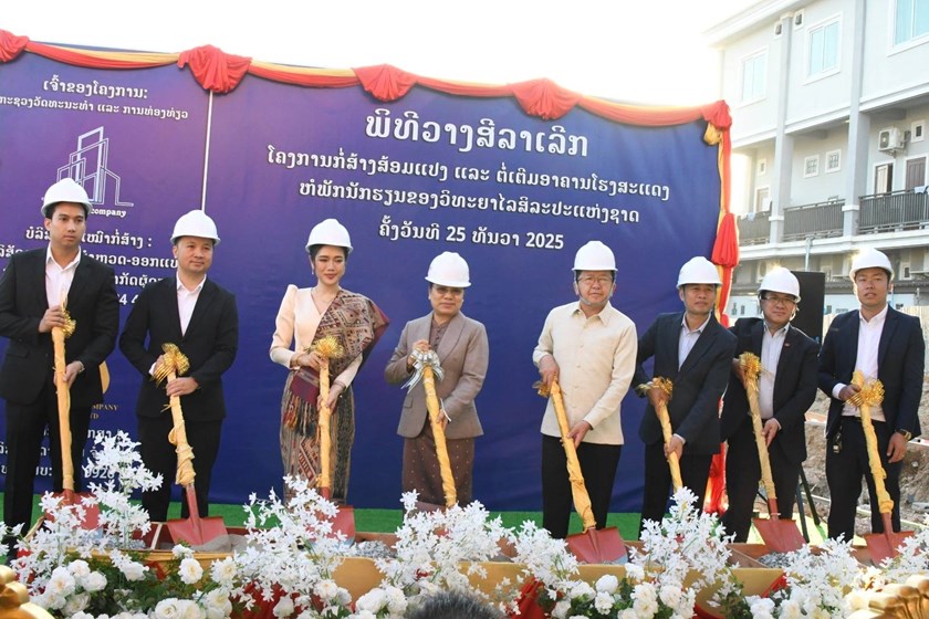 ວສຊ ວາງສີລາເລີກກໍ່ສ້າງຫໍພັກຄູ-ອາຈານ ແລະ​ນັກສຶກສາ